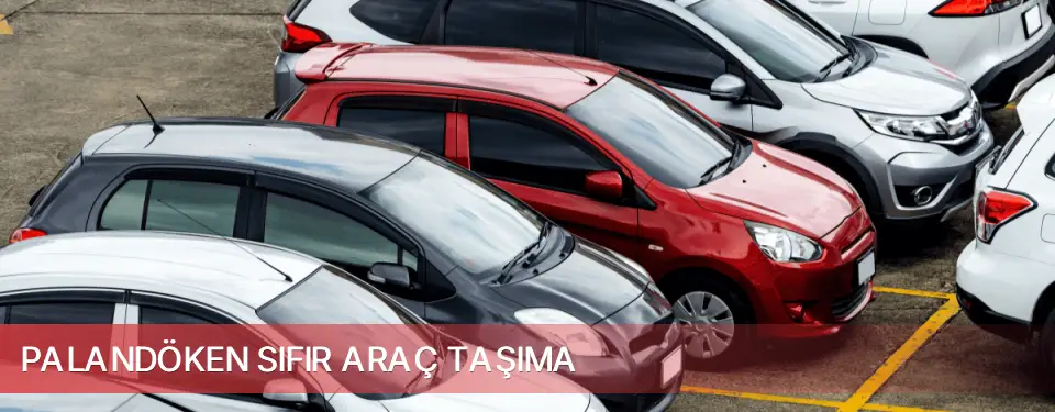 Palandöken İlçemi Sıfır Araç Taşıma